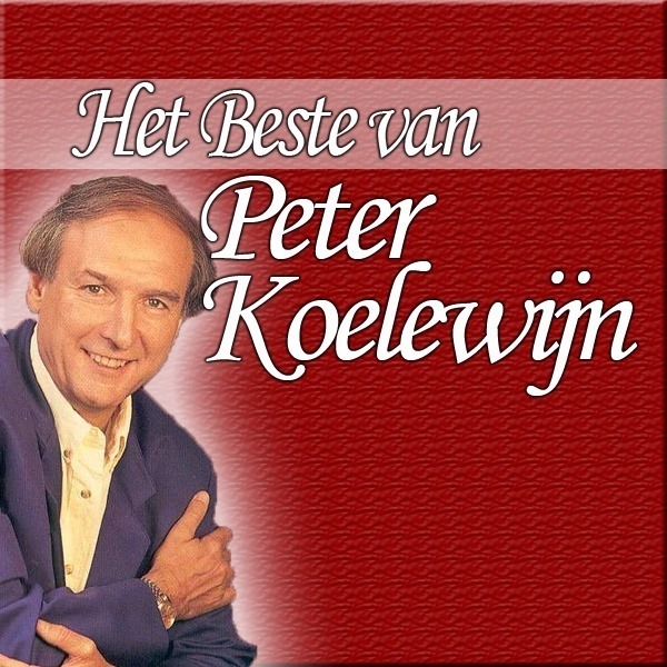 ARTWORK: Peter Koelewijn - Parlez-vous Français? Het Beste Van Peter Koelewijn