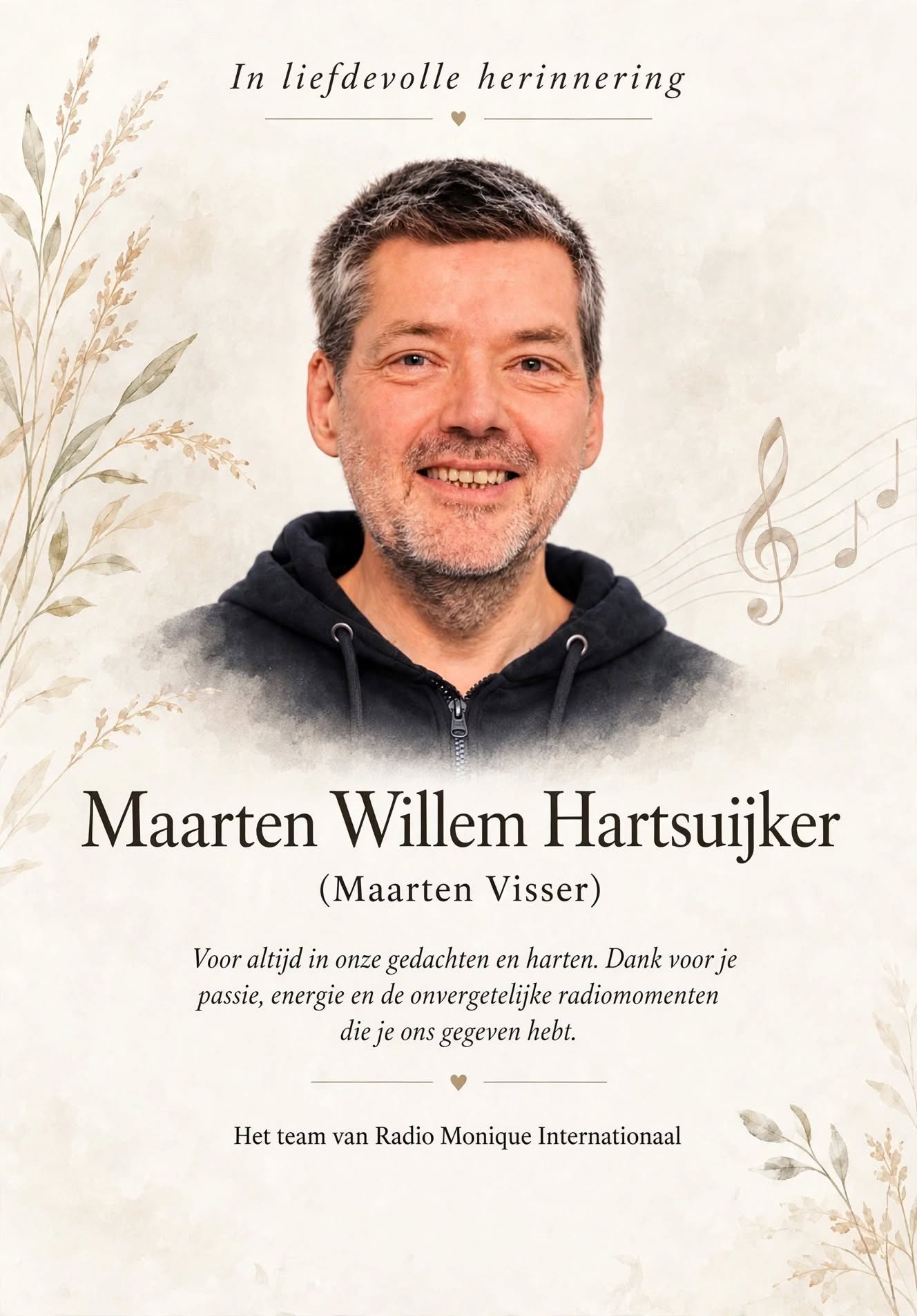 In liefdevolle herinnering: Maarten Willem Hartsuijker (Maarten Visser)